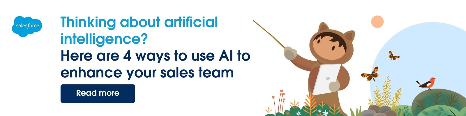 Thinking about artificial intelligence? Here are 4 ways to use AI to enhance your sales team.