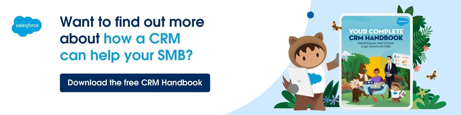 Still looking for the right small business CRM to support your services team? Download the free CRM Handbook.
