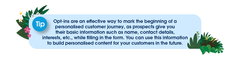 Tip to mark the beginning of a personalised customer journey