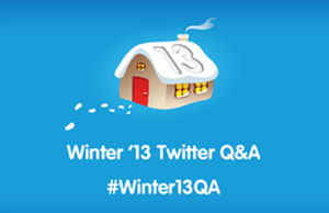 Ask the Salesforce Product Managers: Winter '13 Twitter Q&A