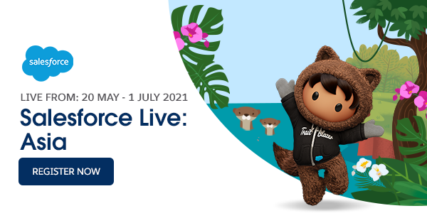 Click to register for Salesforce Live: Asia