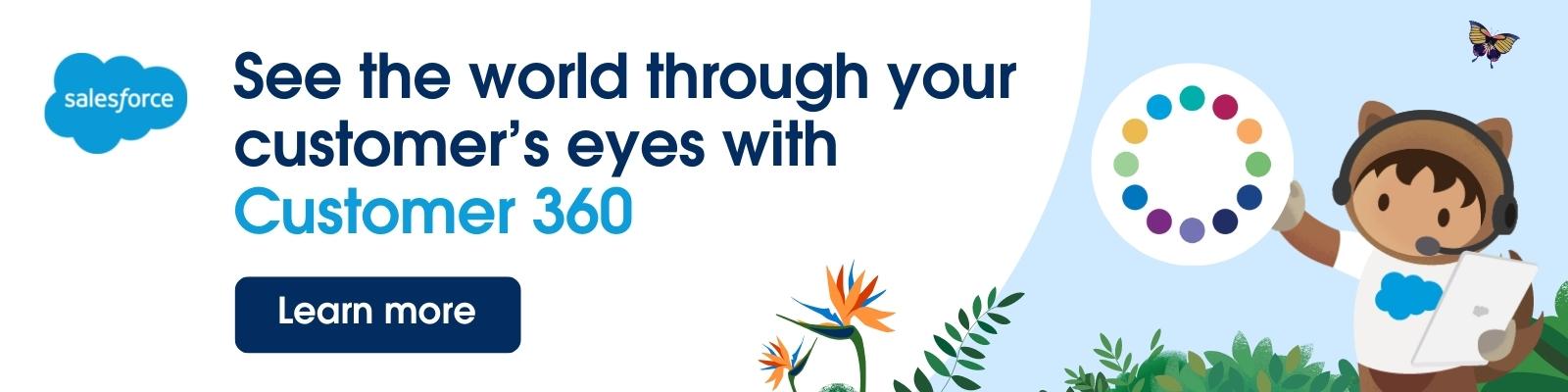 Learn more about Customer 360.