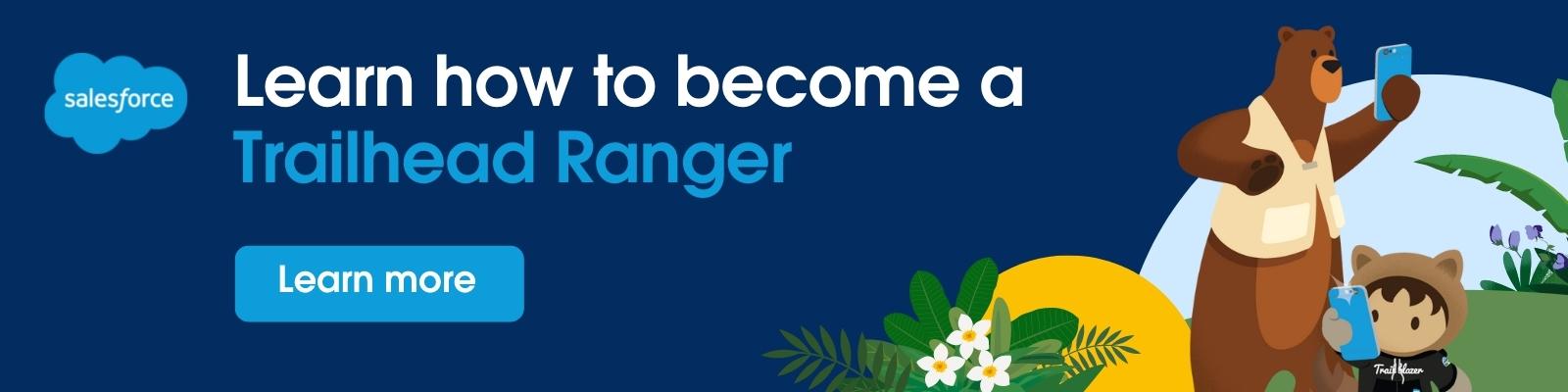 Learn how to become a Trailhead Ranger.