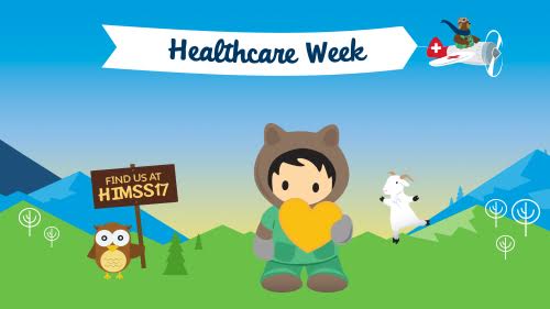#HIMSS17 — Salesforce Partners are Extending the Power of Health Cloud to Improve the Entire Care Experience