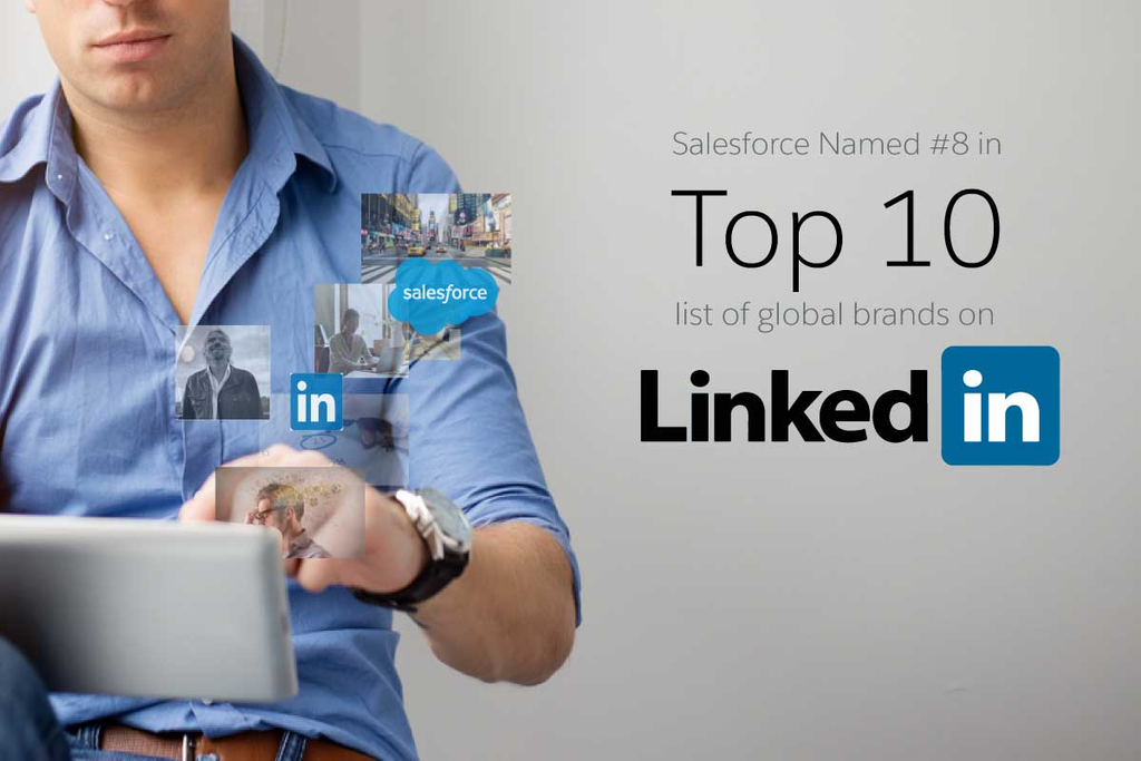 Salesforce Named a Most Influential Brand on LinkedIn