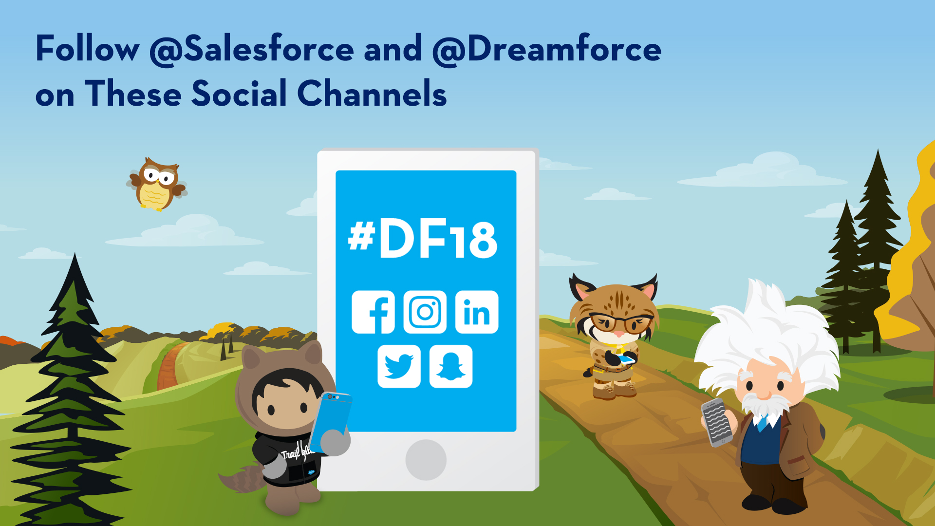 Be A Part of the Social Media Conversation at Dreamforce '18
