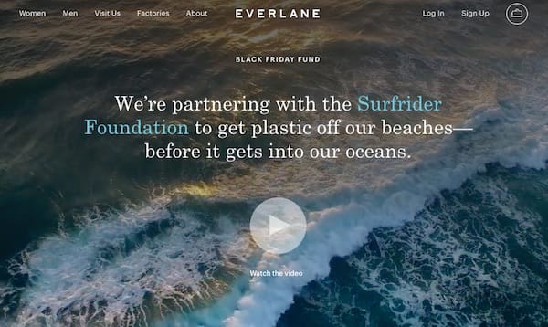 Every year on Black Friday, Everlane donates its profits to improve the lives of people who work at its factories