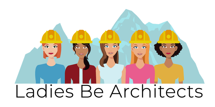 ladies be architects