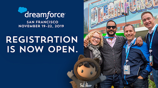 Photo that states Dreamforce '19 registration is now open