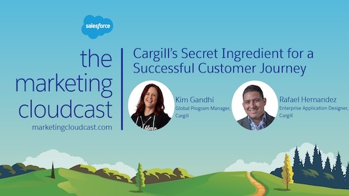 Podcast: Cargill's Secret Ingredient for a Successful Customer Journey
