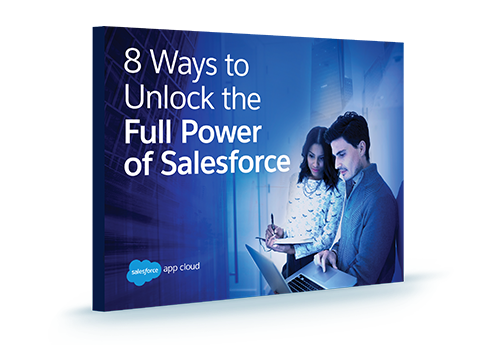 You've Mastered the Salesforce Basics. But Wait: There's More.