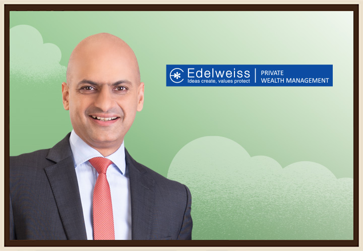 Anshu Kapoor, Head of Wealth Management, Edelweiss