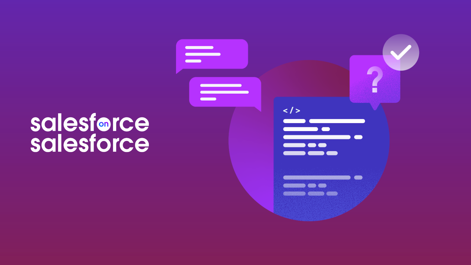 Illustration of code on top of a purple and magenta gradient background, with Salesforce on Salesforce logo