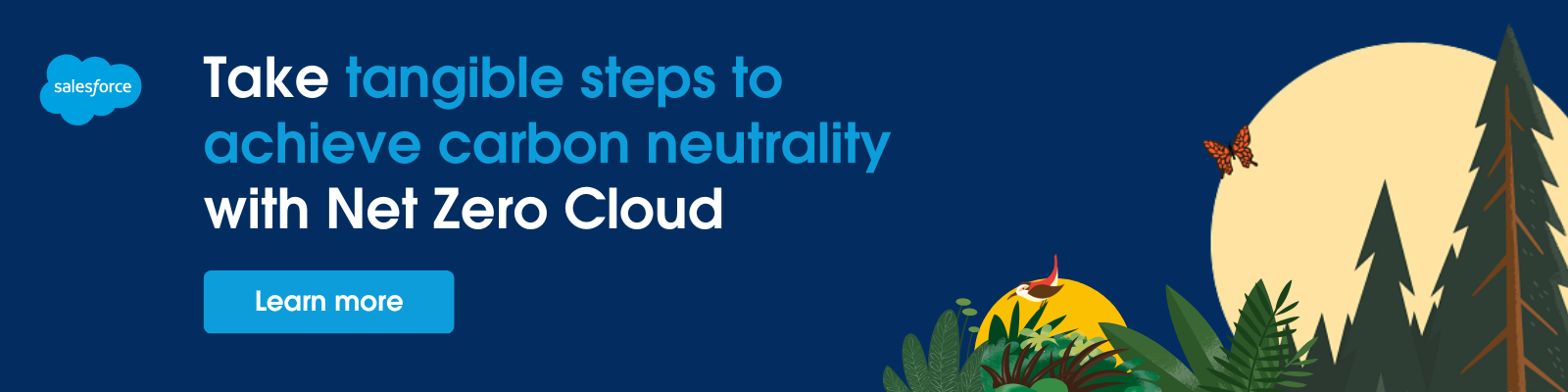 Take tangible steps to achieve carbon neutrality with Net Zero Cloud