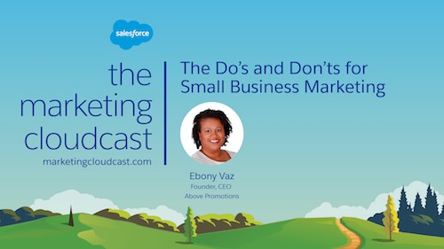 Podcast: The Do's and Don'ts of Small Business Marketing