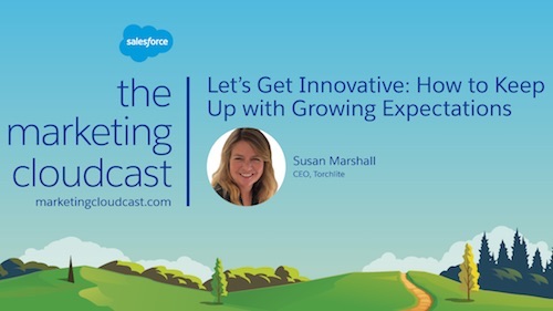 New Podcast Episode: How Torchlite Helps Marketers Keep Up With Growing Expectations