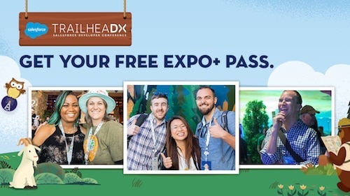 TrailheaDX '19: Get Your Free Expo+ Pass