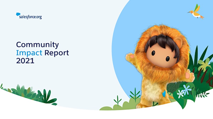 Community Impact Report 2021 cover image with Salesforce Lionheart posing with his arms extended outward