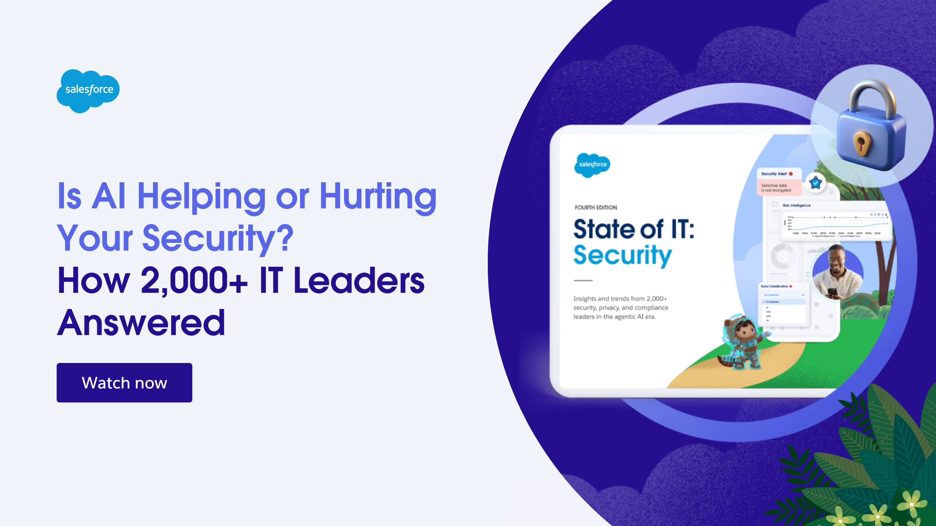 Is AI helping or hurting your security? How 2,000+ IT leaders answered. Free, on-demand webinar.