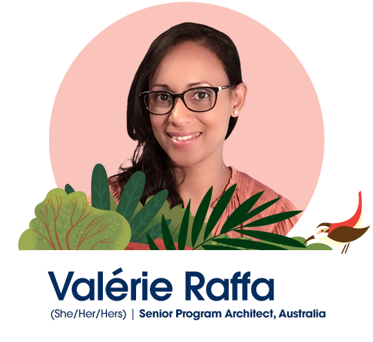 Valérie's headshot against a pink backdrop. Underneath, her name, pronouns (she/her/hers) and her title, Senior Program Architect, Australia