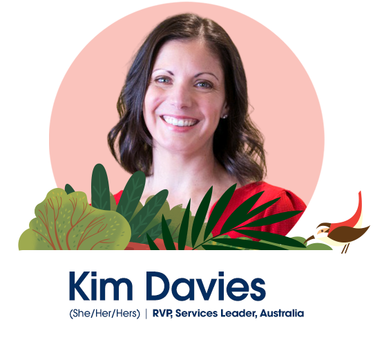 Kim Davies' headshot against a pink backdrop. Underneath, her name, pronouns (she/her/hers), and title "RVP, Service Leader, Australia"