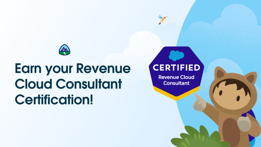 Illustration promoting the Salesforce Certified Revenue Cloud Consultant Certification with a badge and cheerful character pointing. Sky background with a bird and clouds.