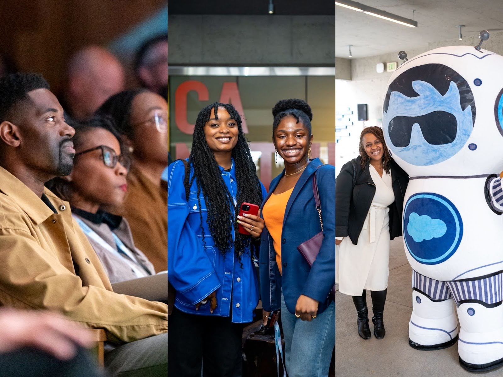 A collage of images; the first, a group of engaged people sitting in auditorium-style seating, paying attention to the speaker who is out of the image. The second, a photo of two black women, both wearing blue tops, smiling for the camera. The third, a photo of a woman in a white dress and black blazer poses with Salesforce mascot, Agent Astro