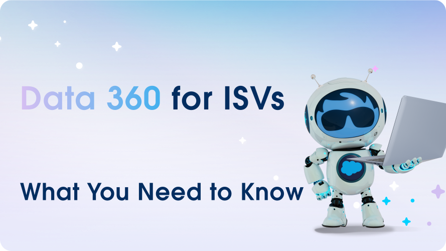 Data 360 for ISVs