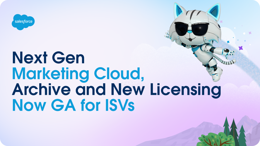 Next gen marketing cloud is available for ISVs