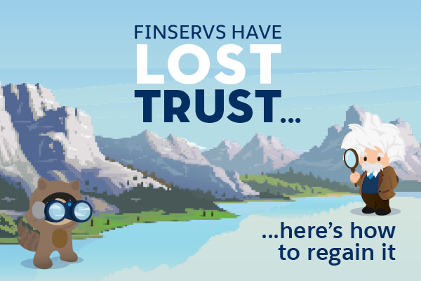 Finservs have lost consumers’ trust – and tech can help rebuild it