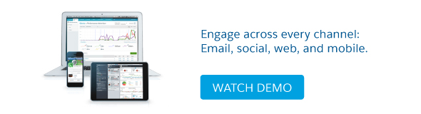 Engage across ever channel: email, social, web and mobile. Watch demo.
