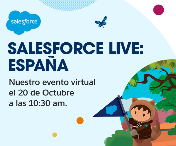 Salesforce Live da voz a las empresas punteras en digitalización el 20 de octubre
