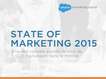 State of Marketing : 2015, l’année des réseaux sociaux, du mobile et de l’e-mail