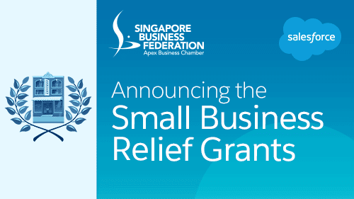 Salesforce Announces: Small Business Relief Grants Available in Singapore