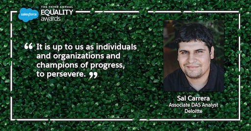 &ldquo;It is up to us as individuals and organizations and champions of progress to persevere,&rdquo; said Sal Carrera