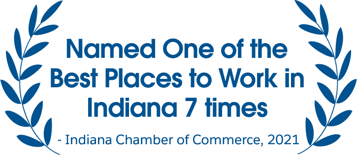 named one of the best places to work in indiana 7 times, indiana chamber of commerce