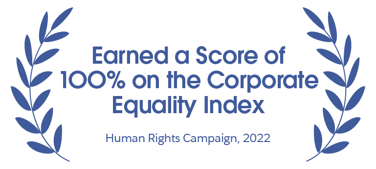 Earned a Score of 100% on the Corporate Equality Index | Human Rights Campaign, 2022