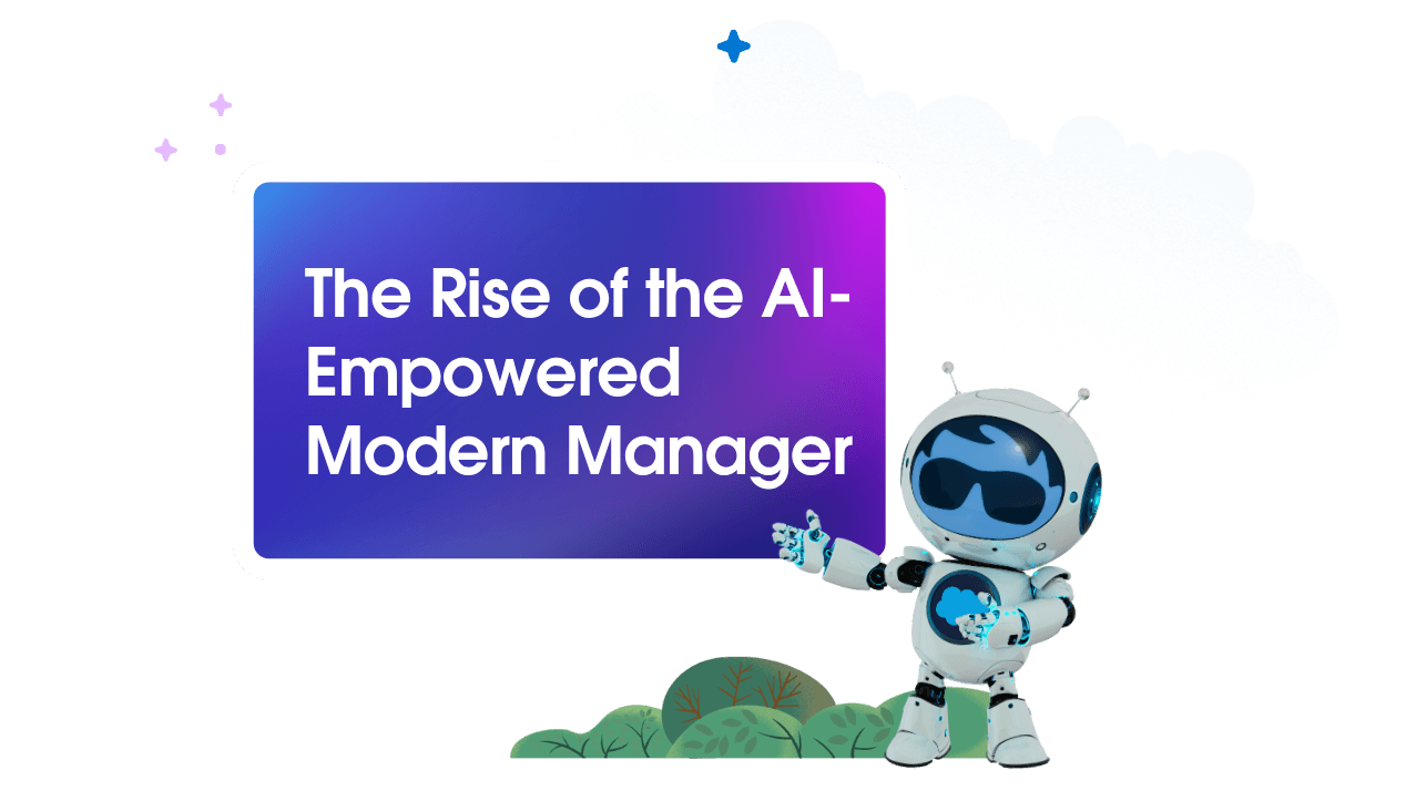 Donwoload the report: "The Rise of the AI-Empowered Modern Manager"