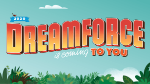 Este año, Dreamforce viene a ti.