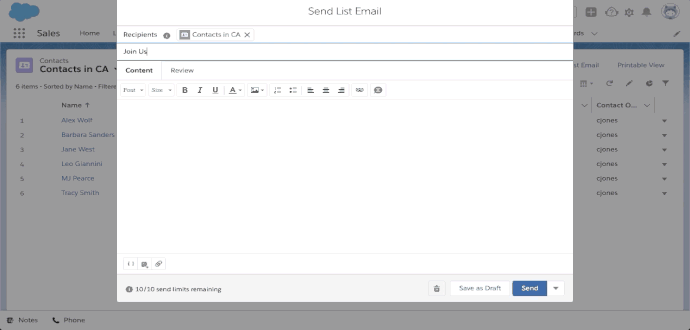 User types out the Subject and pastes the body of the email into the Send List Email window. The user  then clicks the Send button.