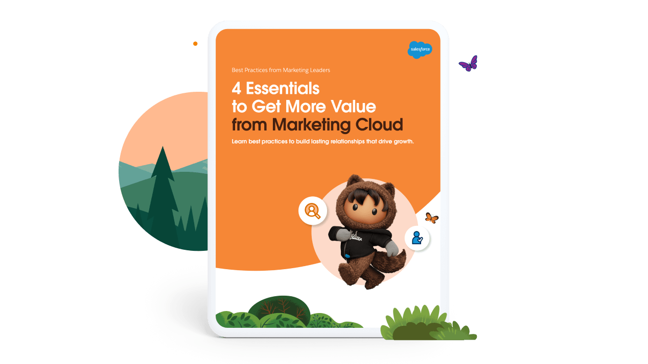 4 Essentials to Get More Value from Marketing Cloud cover
