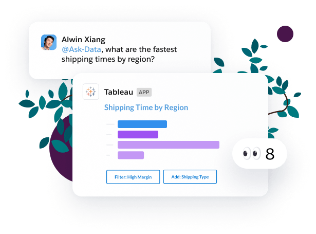 A rep asks the Tableau app a question in Slack. The app responds with a simple answer and a dashboard to explore the data.