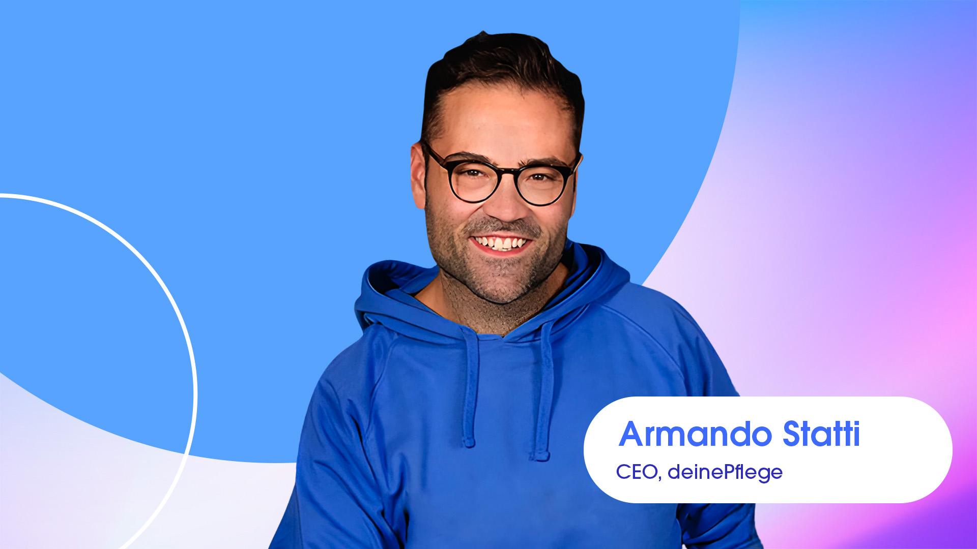 Armando Statti von deinepflege