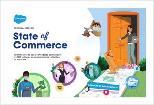 State of Commerce B2C: la meta de conectar la experiencia de cliente