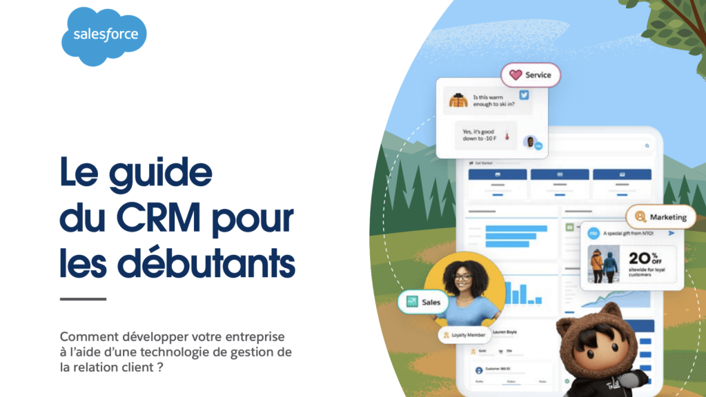 Principes de base du CRM : le guide du débutant • Salesforce