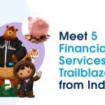 5 Financial Services Trailblazers That Have Cracked the Code on Customer Delight