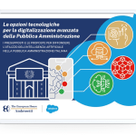 La cover del report “Le opzioni tecnologiche per la digitalizzazione avanzata della Pubblica Amministrazione", realizzato da The European House Ambrosetti e Salesforce