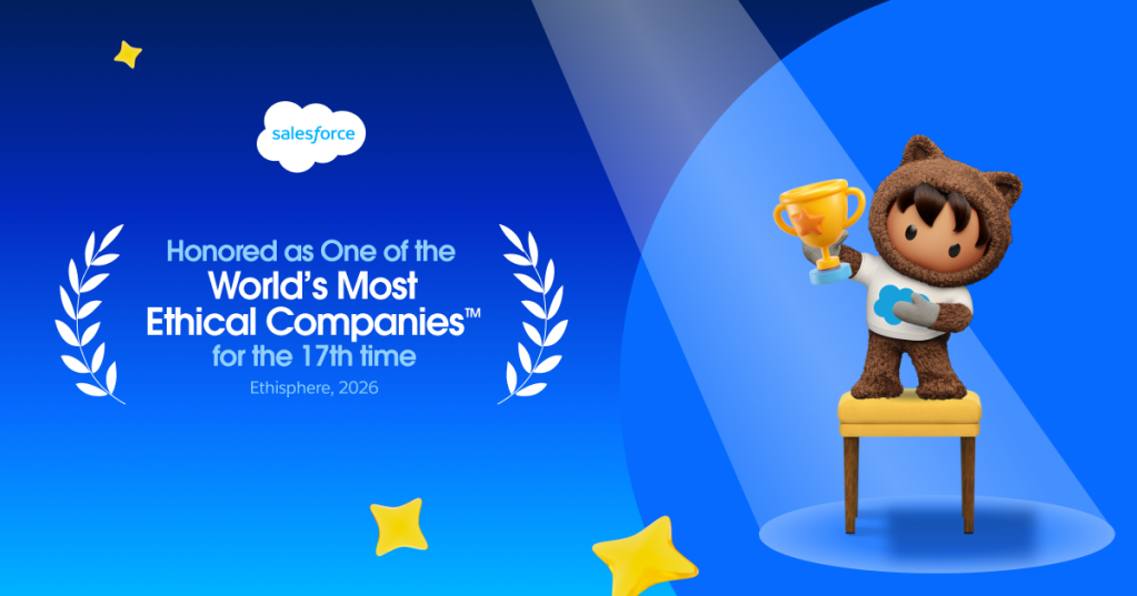 Salesforce named to World's Most Ethical Companies List for 17th year.