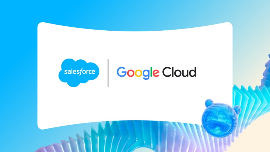 Salesforce and Google Cloud Unify Infrastructure and Agents