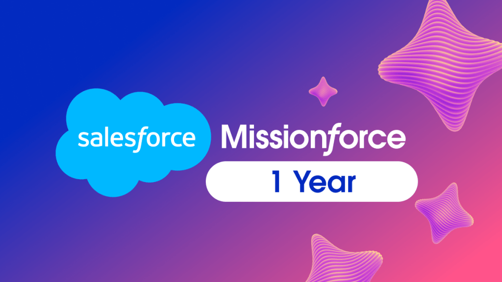 Salesforce Marks One Year of Missionforce